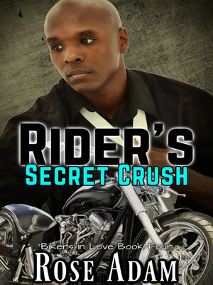 cover image of Rider's Secret Crush